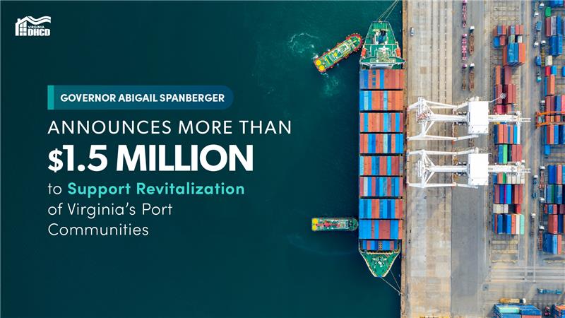 منظر علوي لأحد الموانئ – نص متراكب يقول: "حاكمة الولاية أبيغيل سبانبرغر تعلن عن أكثر من $1.5 مليون دولار لدعم تنشيط مجتمعات موانئ Virginia". 